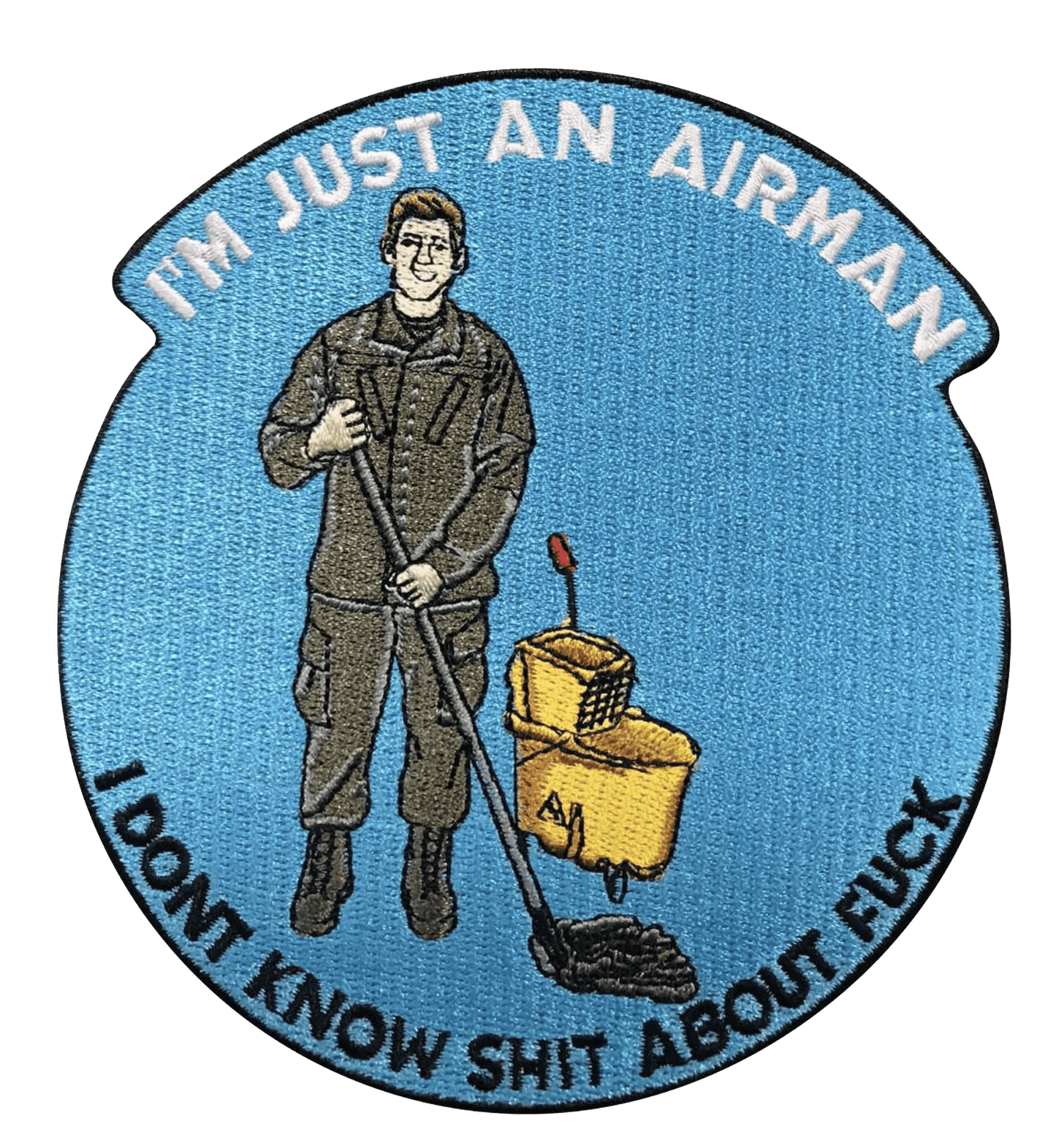 I'm Just an Airman Morale Patch